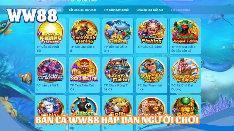 Nhiều game bắn cá WW88