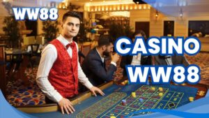 Casino WW88: Sự Lựa Chọn Hàng Đầu Khi Trải Nghiệm Cá Cược